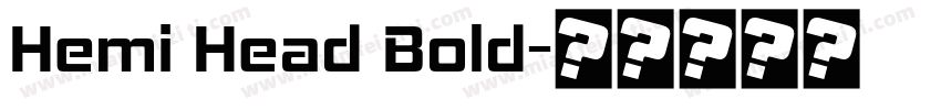 Hemi Head Bold字体转换